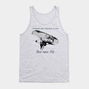 Unleash the dreamer you can fly Tank Top